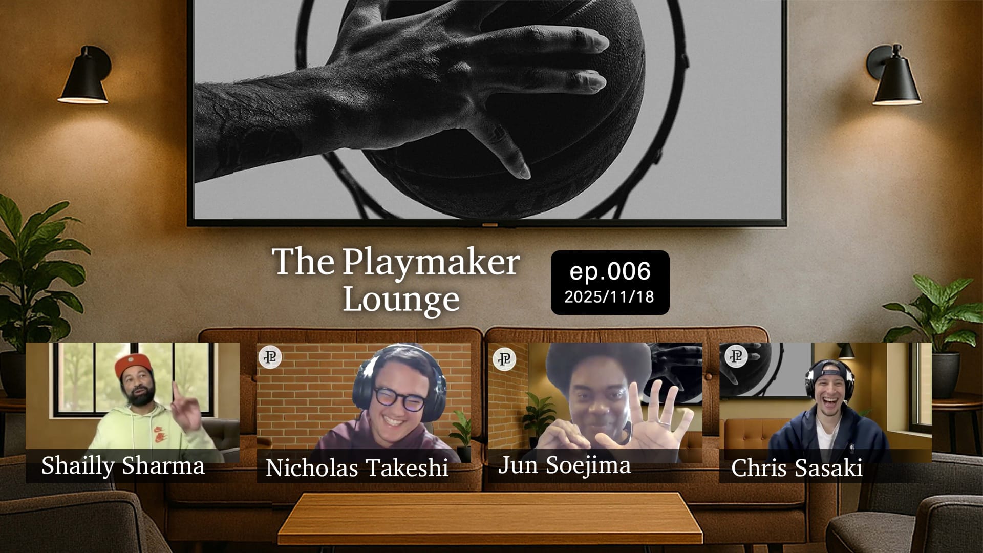 Podcast 🎙️ | The Playmaker Lounge episode.6